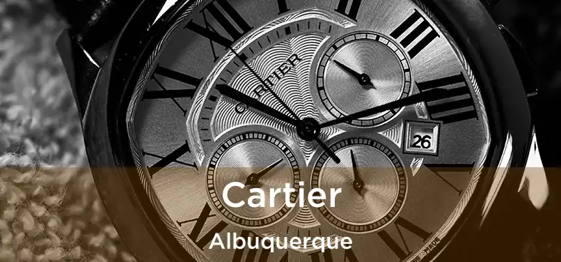 Cartier Albuquerque